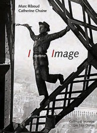 Marc Riboud I comme Image abécédaire ABC Catherine Chaine Les Trois Ourses Gallimard Jeunesse 2010