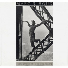 Marc Riboud Photographs at home and abroad Abrams Claude Roy 1988