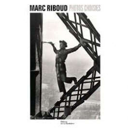 Marc Riboud Photos choisies La Martinière Annick Cojean Claude Roy 2000